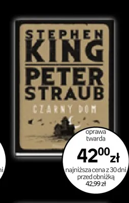 Książka Czarny dom Stephen King, Peter Straub promocja w Empik