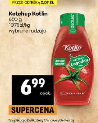 Ketchup Kotlin promocja w Delikatesy Centrum