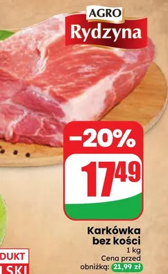 Karkówka bez kości Agro Rydzyna promocja w Dino