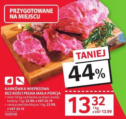 Karkówka wieprzowa bez kości pełna mała porcja promocja w Selgros