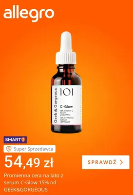 Serum do twarzy Geek & Gorgeous 101 C-Glow 15% Vitamin C promocja w Allegro