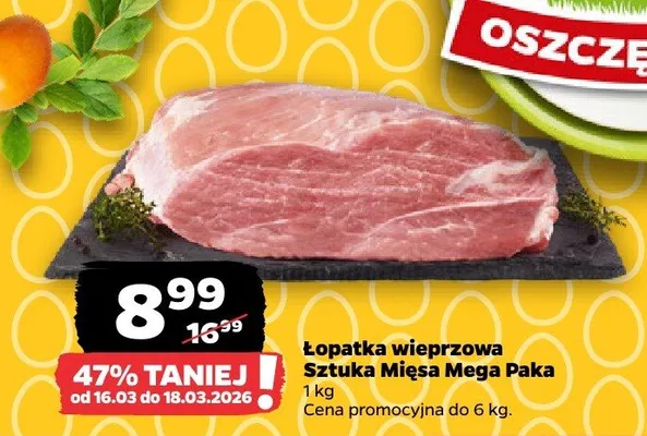 Łopatka wieprzowa SZTUKA MIĘSA NETTO promocja w Netto
