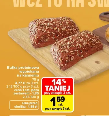 Bułka proteinowa wypiekana na kamieniu promocja w Carrefour Market