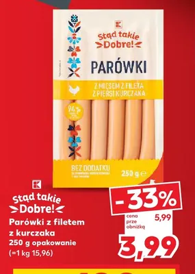 Parówki z filetem z kurczaka Stąd takie Dobre! promocja w Kaufland