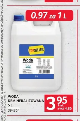 Woda demineralizowana Topseller promocja w Selgros