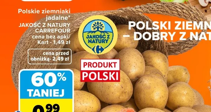Ziemniaki polskie jadalne Carrefour Jakość z Natury promocja w Carrefour
