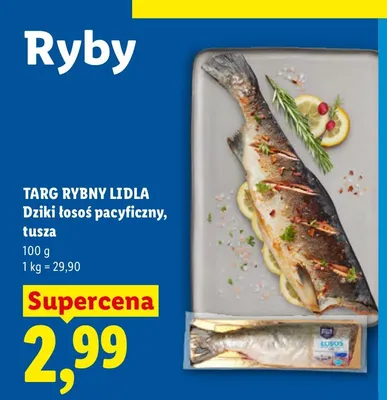 Dziki łosoś pacyficzny tusza Targ Rybny Lidla promocja w Lidl