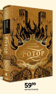 Książka Potop tom III oprawa twarda Henryk Sienkiewicz promocja w Empik