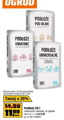 Podłoże 50l uniwersalne kwiatowe do iglaków promocja w OBI