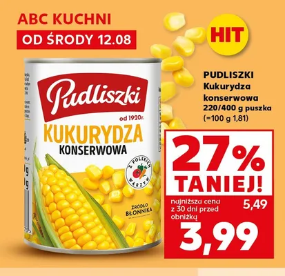 Kukurydza konserwowa Pudliszki promocja w Kaufland