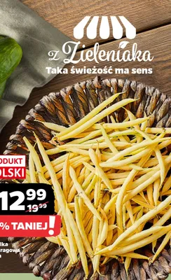 Fasolka szparagowa żółta polska promocja w Netto