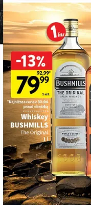 Whisky Bushmills The Original promocja w Intermarche