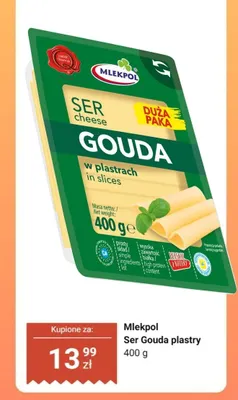 Ser Gouda w plastrach Mlekpol promocja w Dino