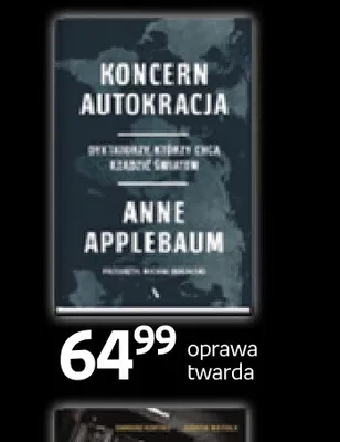 Książka Koncern Autokracja Anne Applebaum promocja w Empik