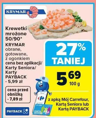 Krewetki mrożone obrane, gotowane, z ogonkiem promocja w Carrefour Market
