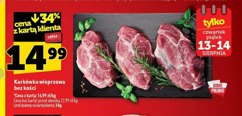 Karkówka wieprzowa bez kości promocja w TOPAZ