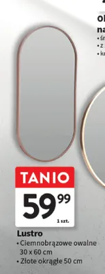 Lustro ciemnobrązowe owalne / złote okrągłe promocja w Intermarche