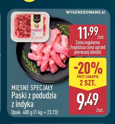 Paski z podudzia z indyka Mięsne Specjały promocja w Aldi