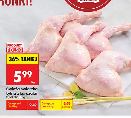 Świeża ćwiartka tylna z kurczaka promocja w Biedronka