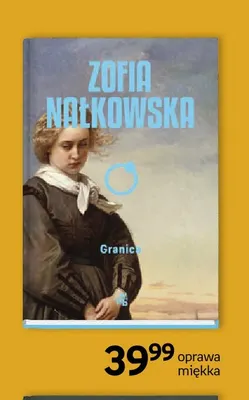 Książka Zofia Nałkowska Granica oprawa miękka promocja w Empik