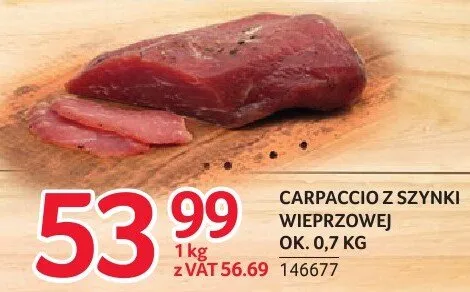 Carpaccio z szynki wieprzowej ZMB Białystok ok. 0,7 kg promocja w Selgros