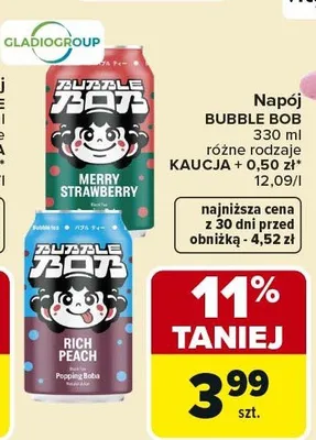 Napój Bubble Bob Kaucja 0,33 l promocja w Carrefour