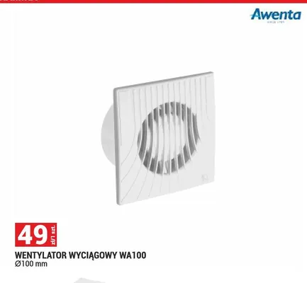 Wentylator wyciągowy Awenta WA100 Ø100mm promocja w Merkury Market