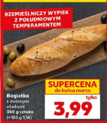 Bagietka z zielonymi oliwkami promocja w Kaufland