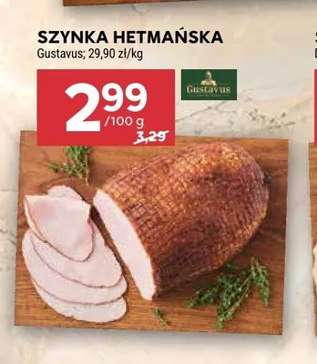 Szynka Hetmańska Gustavus promocja w Stokrotka