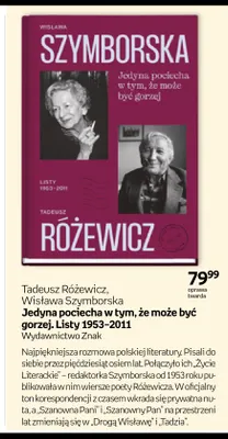 Książka Jedyna pociecha w tym, że może być gorzej. Listy 1953–2011 Tadeusz Różewicz Wisława Szymborska promocja w Empik