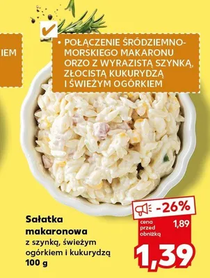 Sałatka makaronowa z szynką, świeżym ogórkiem i kukurydzą promocja w Kaufland