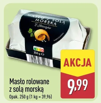 Masło rołowane z solą morską promocja w Aldi