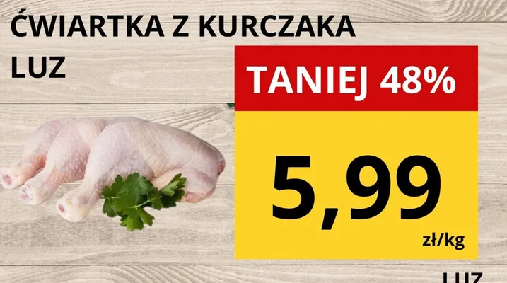 Ćwiartka z kurczaka luz promocja w Supeco