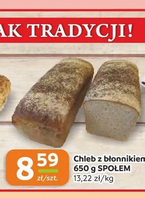 Chleb z błonnikiem Społem promocja w Społem Częstochowa