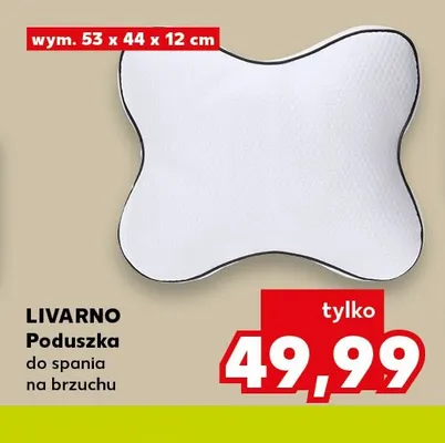 Poduszka do spania na brzuchu 53x44x12 cm Livarno promocja w Kaufland