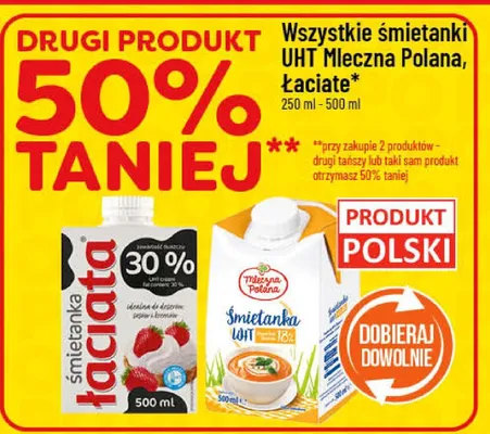 Śmietanka UHT wszystkie śmietanki UHT Mleczna Polana, Łaciate promocja w POLOmarket