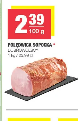 Polędwica sopocka Dobrowolscy promocja w SPAR