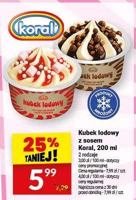 Kubek lodowy z sosem Koral promocja w Twój Market