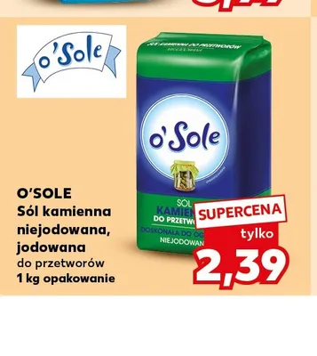Sól kamienna niejodowana do przetworów O'Sole promocja w Kaufland