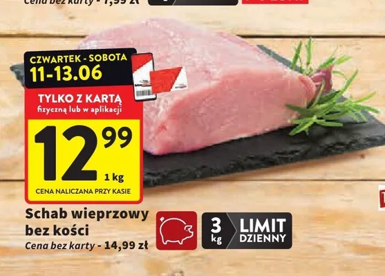 Schab wieprzowy bez kości promocja w Intermarche