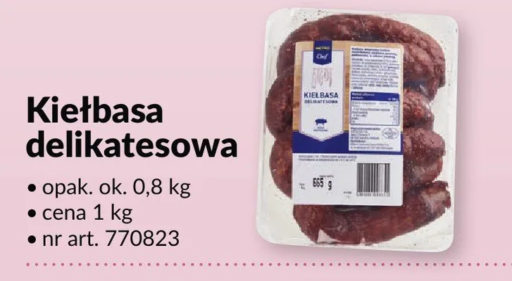 Kiełbasa delikatesowa promocja w Makro