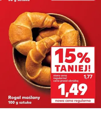 Rogal maślany promocja w Kaufland