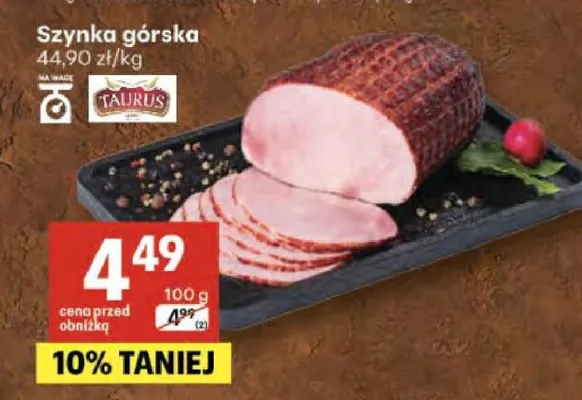 Szynka górska Taurus promocja w Delikatesy Centrum