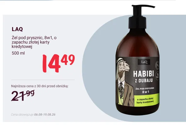 Żel pod prysznic LaQ Habibi z Dubaju 8w1 o zapachu złotej karty kredytowej promocja w Rossmann