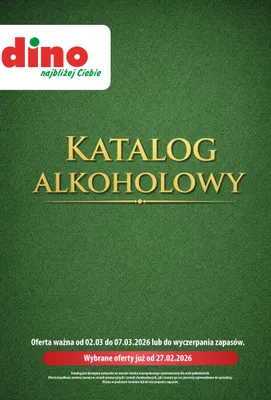 Katalog alkoholowy / luty-marzec 2026, strona 0 promocja w Dino