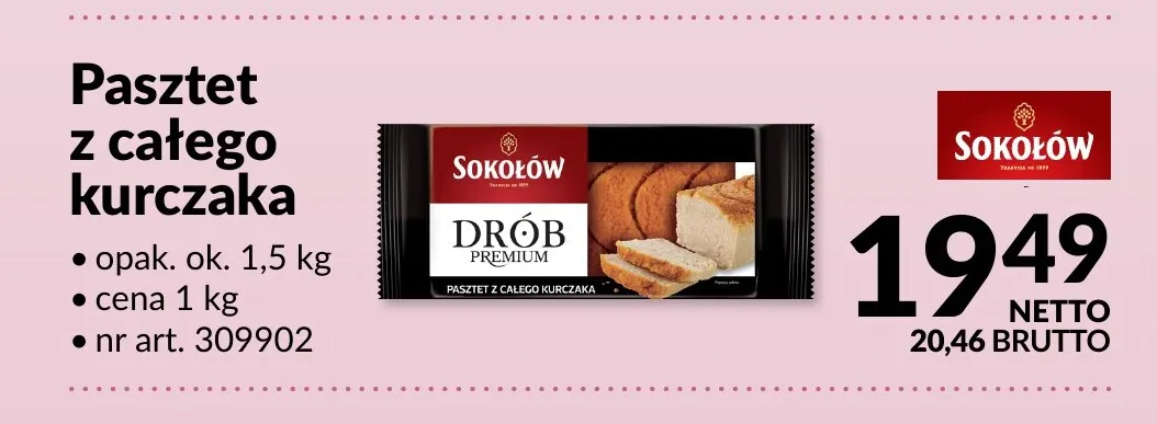 Pasztet z całego kurczaka Sokołów promocja w Makro