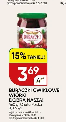Buraczki ćwikłowe wiórki Dobra Nasza! promocja w Chata Polska