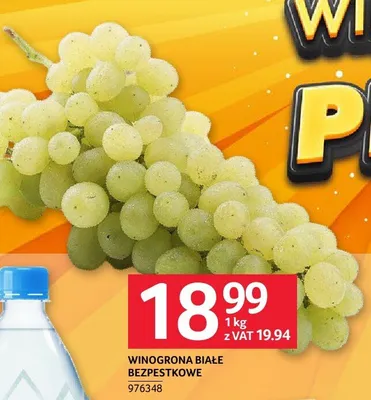 Winogrona białe bezpestkowe promocja w Selgros