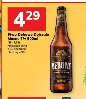 Piwo Dębowe Dojrzałe Mocne 7% promocja w Hitpol