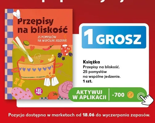 Książka Przepisy na bliskość 25 pomysłów na wspólne jedzenie promocja w Kaufland